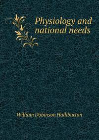 Physiology and national needs
