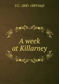A week at Killarney
