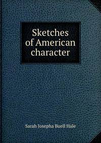 Sketches of American character