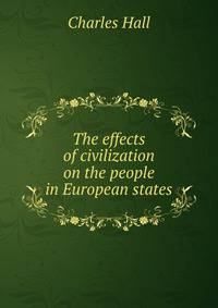 The effects of civilization on the people in European states
