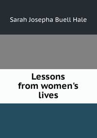 Lessons from women's lives