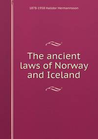 The ancient laws of Norway and Iceland