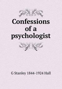 Confessions of a psychologist