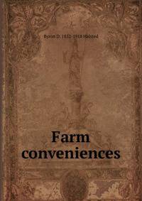 Farm conveniences