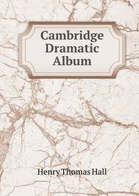 Cambridge Dramatic Album