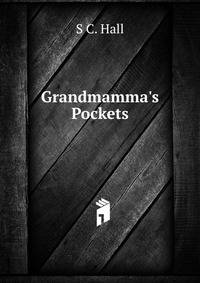 Grandmamma's Pockets