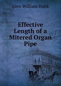 Effective Length of a Mitered Organ Pipe