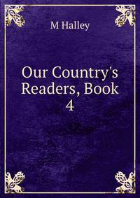 Our Country's Readers, Book 4