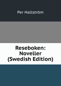 Reseboken: Noveller (Swedish Edition)