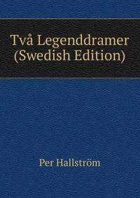 Tv? Legenddramer (Swedish Edition)