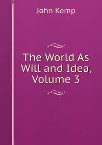 The World As Will and Idea, Volume 3