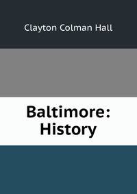 Baltimore: History