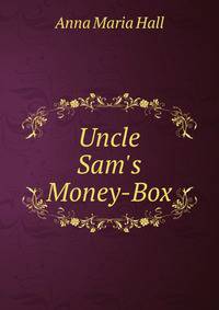 Uncle Sam's Money-Box