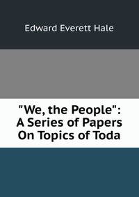 "We, the People": A Series of Papers On Topics of Toda