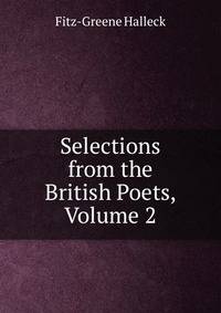 Selections from the British Poets, Volume 2