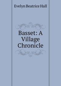 Basset: A Village Chronicle