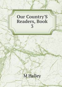 Our Country'S Readers, Book 3