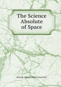 The Science Absolute of Space