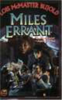 Miles Errant (Miles Vorkosigan Adventures) Omnibus