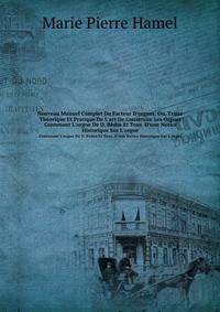 Nouveau Manuel Complet Du Facteur D