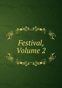 Festival, Volume 2