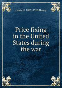 Price fixing in the United States during the war