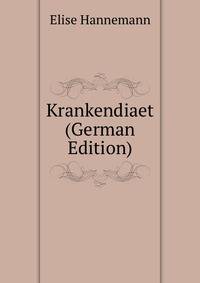 Krankendiaet (German Edition)