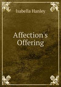 Affection's Offering