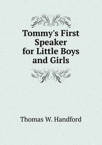 Tommy's First Speaker for Little Boys and Girls