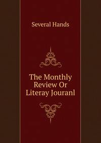 The Monthly Review Or Literay Jouranl