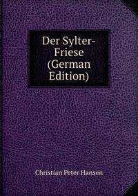 Der Sylter-Friese (German Edition)