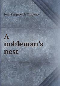 A nobleman's nest