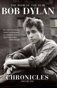 Bob Dylan: Chronicles Vol.1