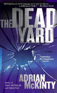 The Dead Yard (Michael Forsythe Series #2)
