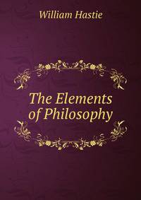 The Elements of Philosophy