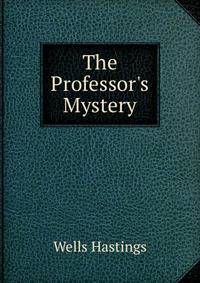 The Professor's Mystery