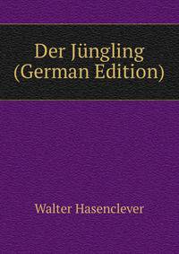 Der Jungling (German Edition)