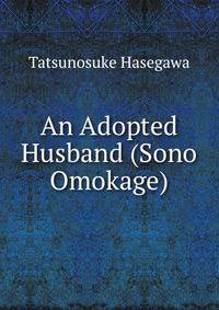 An Adopted Husband (Sono Omokage)