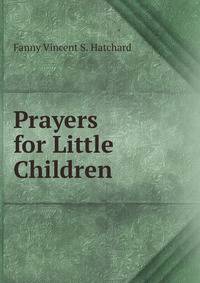 Prayers for Little Children