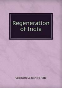 Regeneration of India
