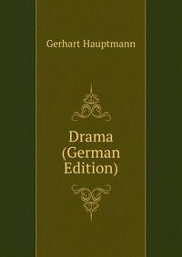 Drama (German Edition)