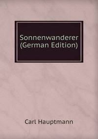 Sonnenwanderer (German Edition)