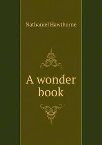 A wonder book