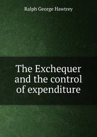 The Exchequer and the control of expenditure