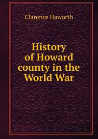 History of Howard county in the World War