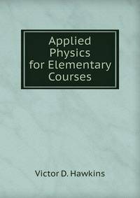 Applied Physics for Elementary Courses