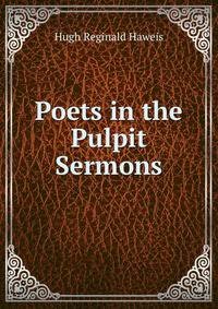 Poets in the Pulpit Sermons.