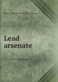 Lead arsenate