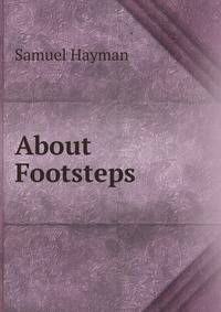 About Footsteps