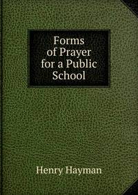 Forms of Prayer for a Public School